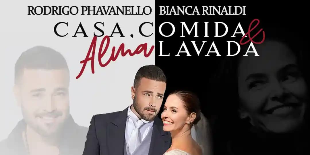 Comédia “Casa, comida e alma lavada” chega a Belém com Bianca Rinaldi e Rodrigo Phavanello