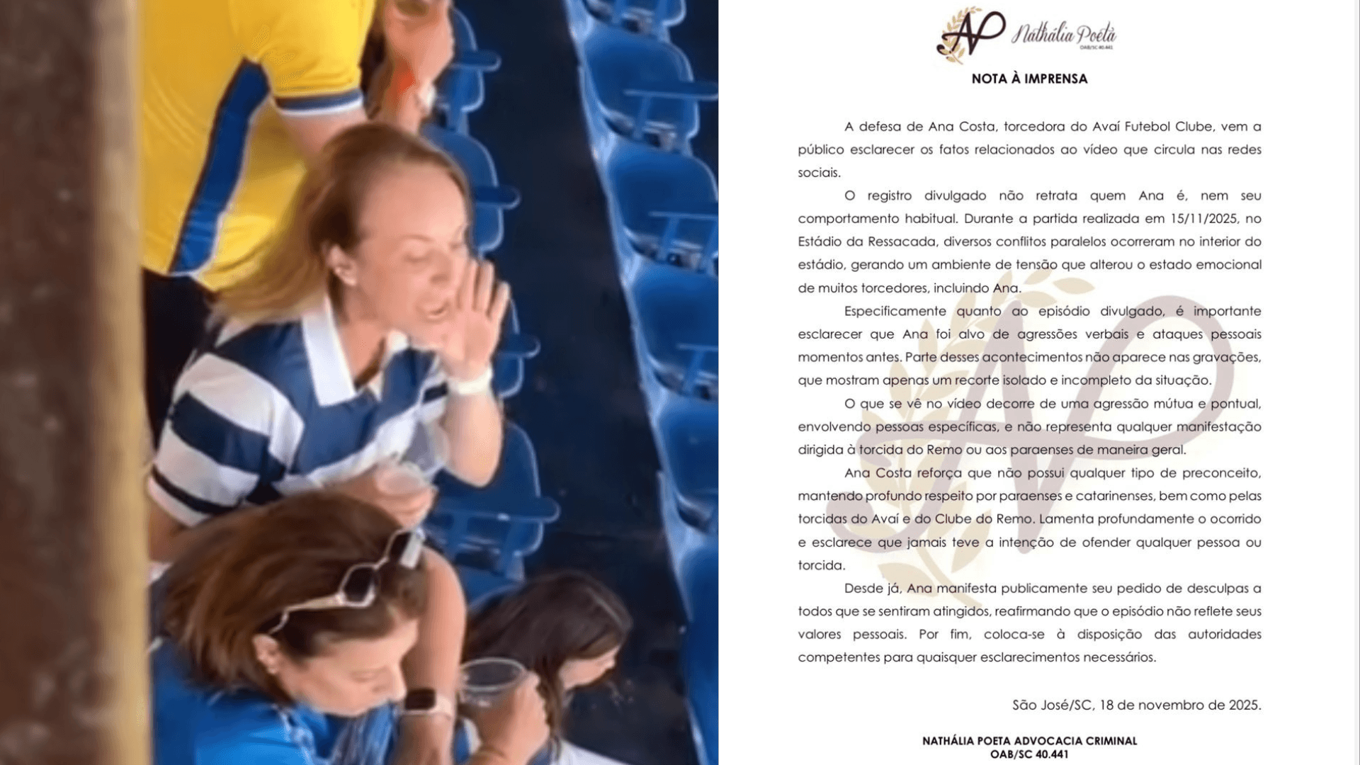 Torcedora do Avaí é ex-conselheira do clube; defesa alega “recorte isolado” e diz que cliente "estava alterada"